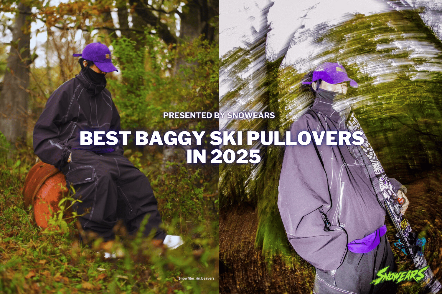 Best Baggy Ski Pullovers for 2025 | SnoWears