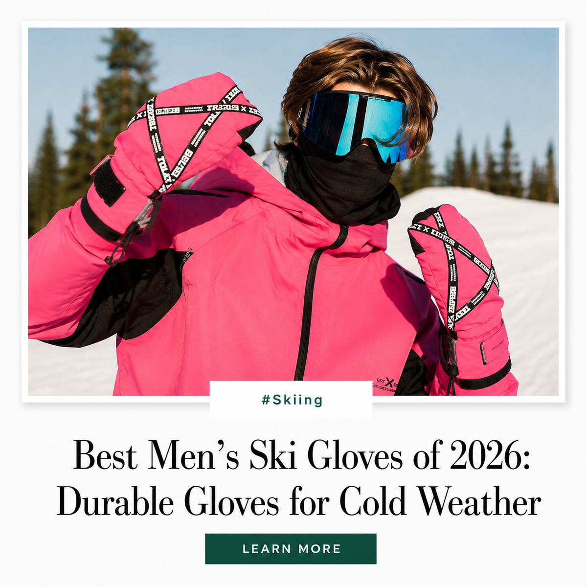 Best Men's Ski Gloves of 2026: Durable Gloves for Cold Weather | Snowears.com
